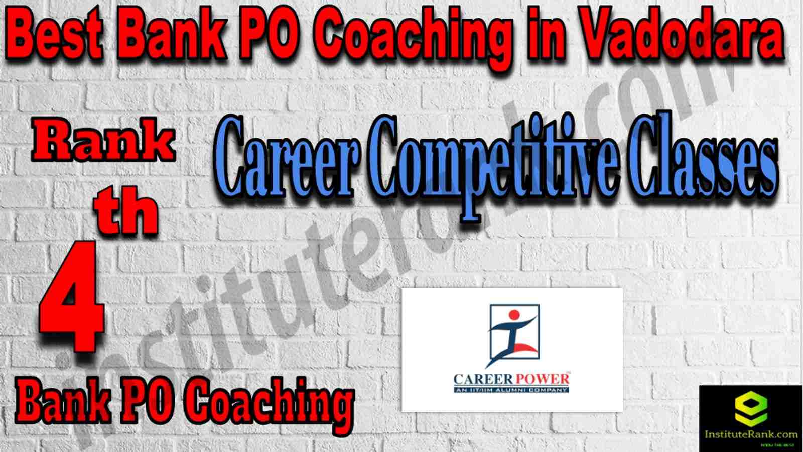 4th Best Bank PO Coaching in Vadodara