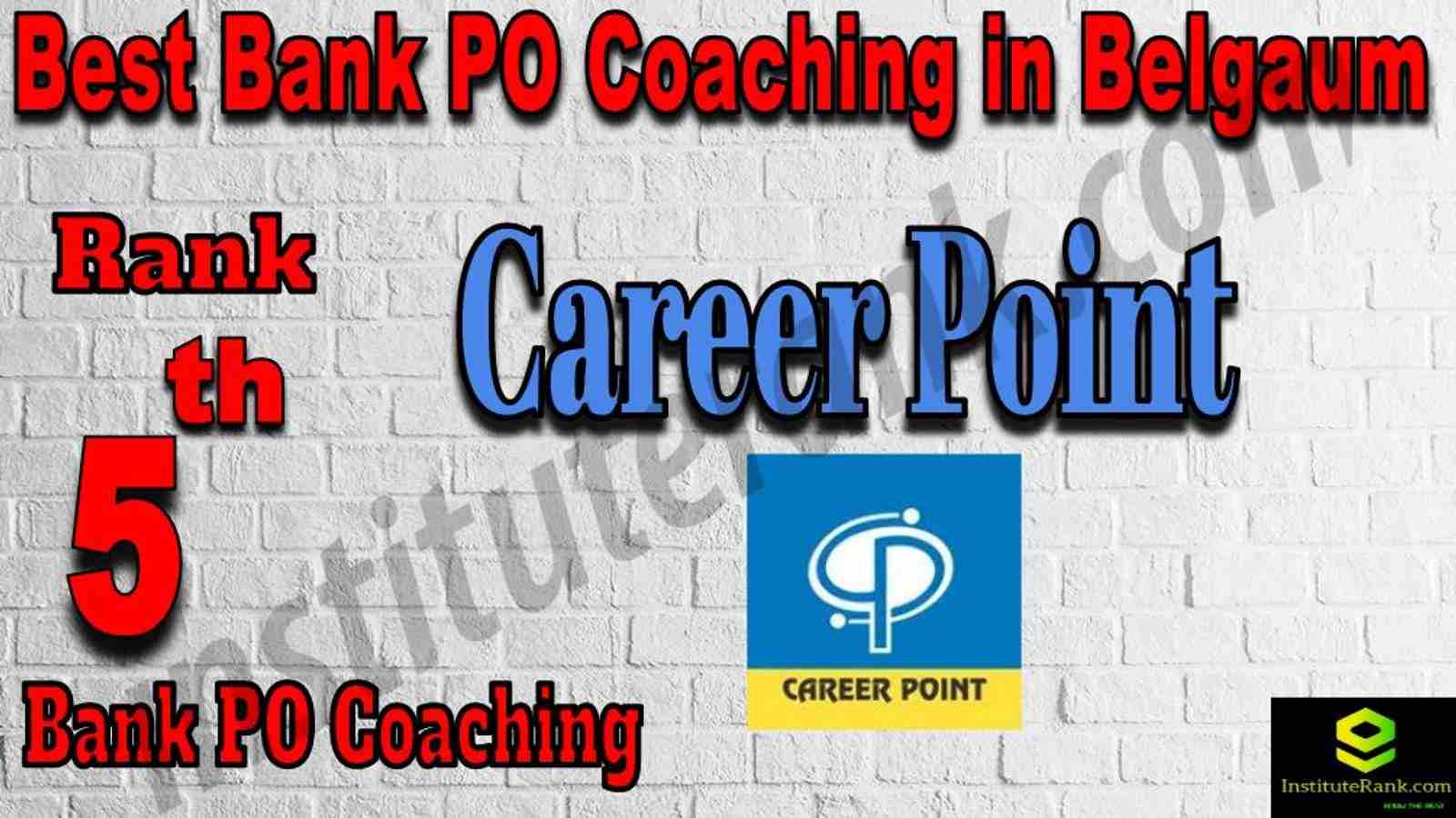 5th Best Bank PO Coaching in Belgaum