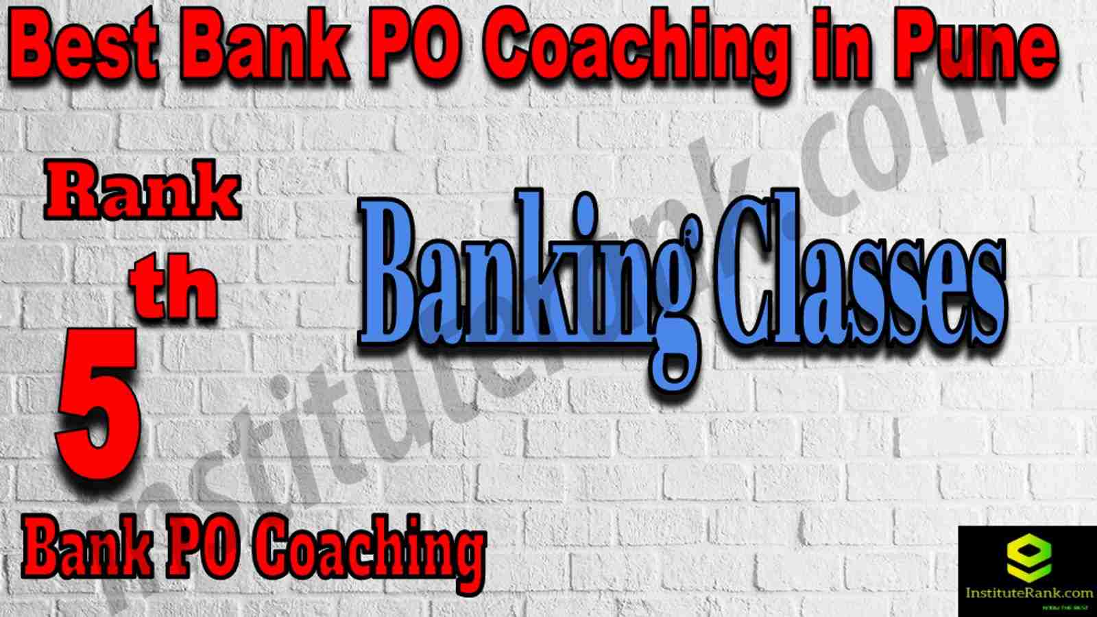 5th Best Bank PO Coaching in Pune 5th Best Bank PO Coaching in Pune