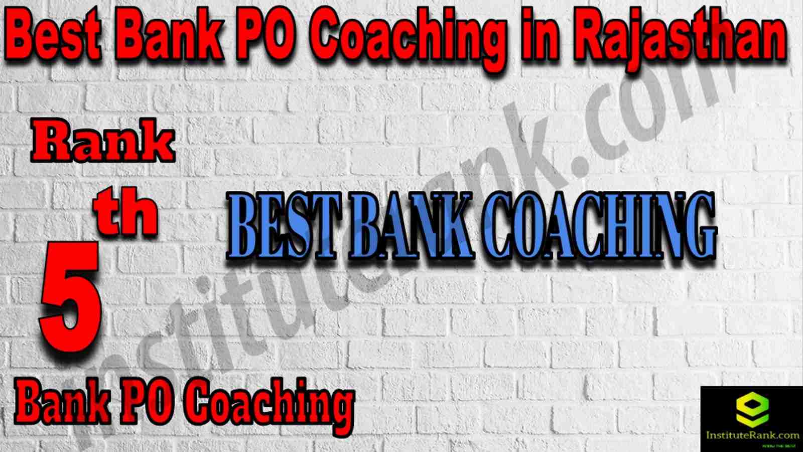5th Best Bank PO Coaching in Rajasthan