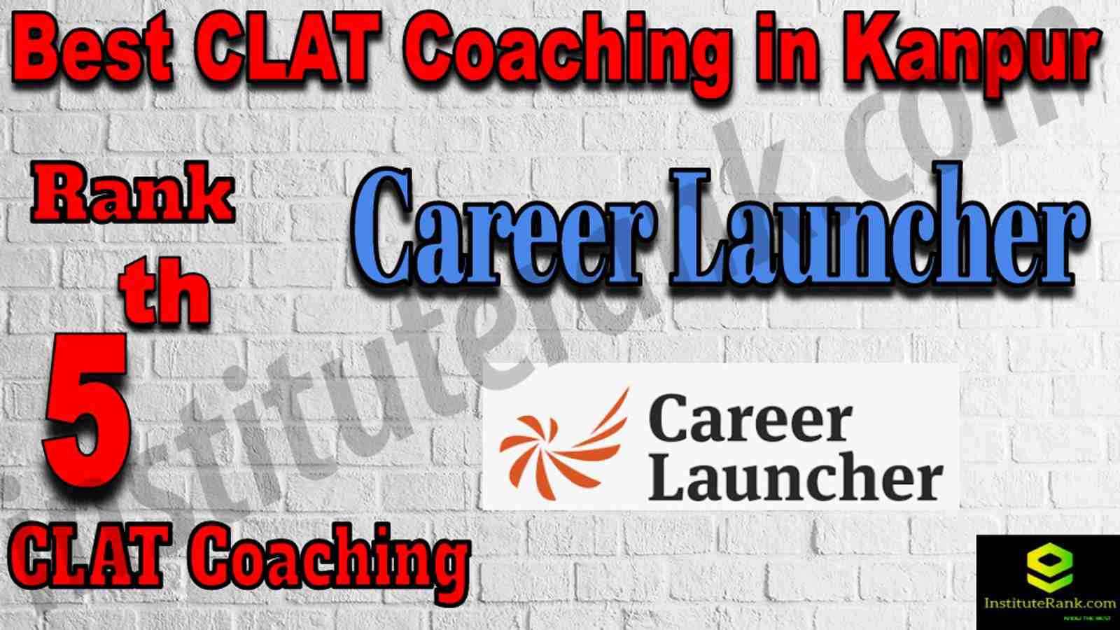 5th Best CLAT Coaching in Kanpur