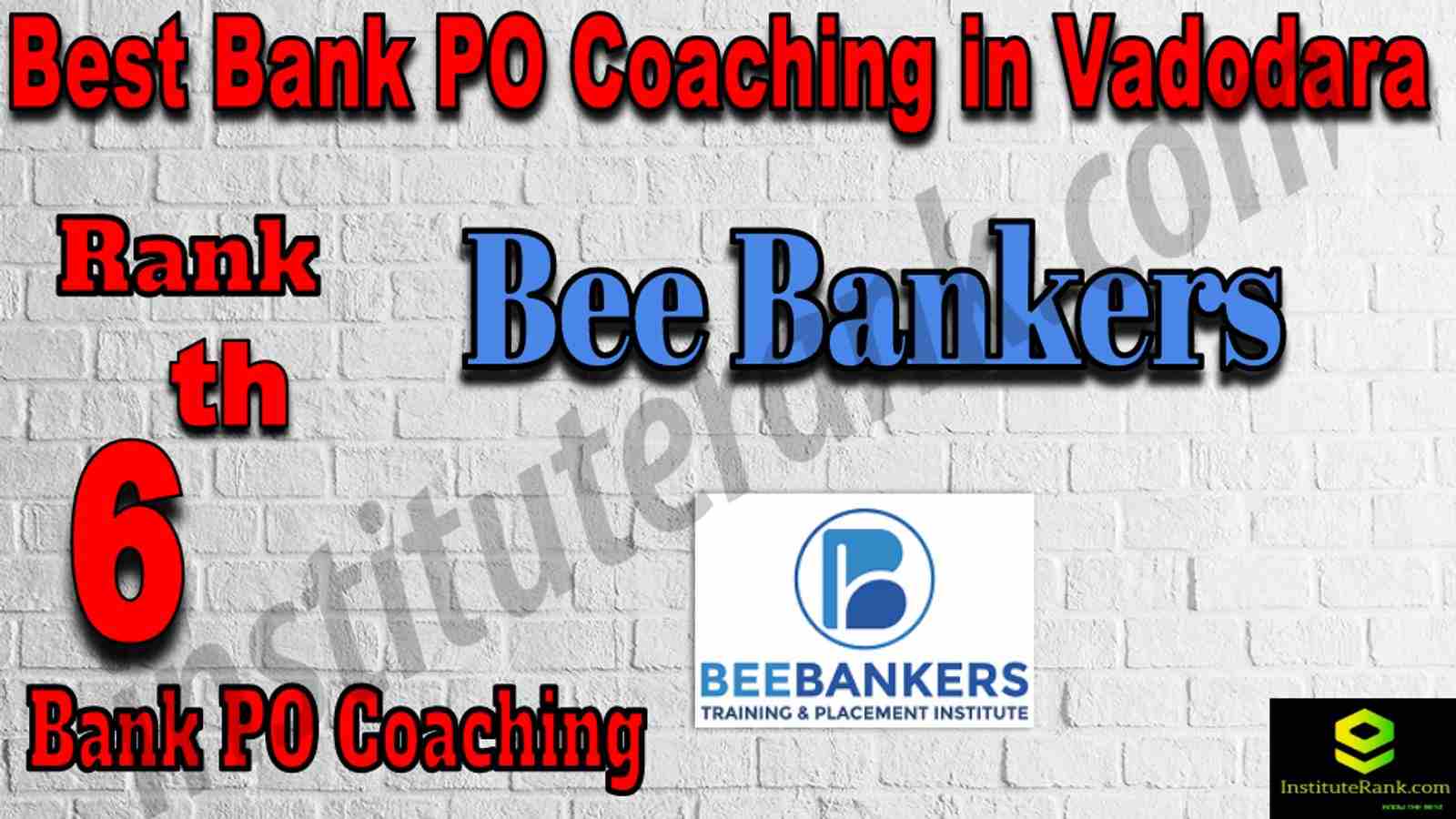6th Best Bank PO Coaching in Vadodara