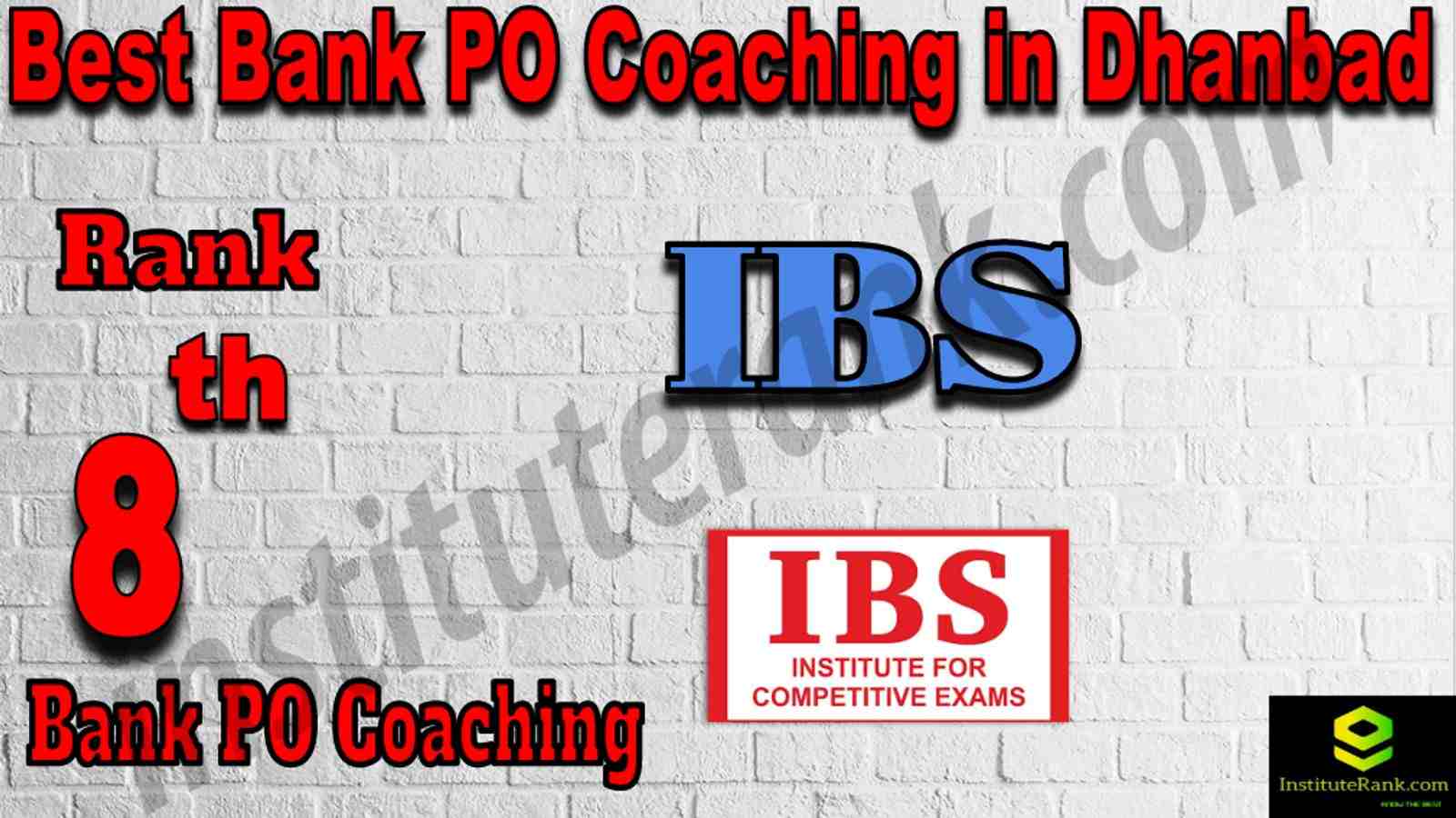 8th Best Bank PO Coaching in Dhanbad