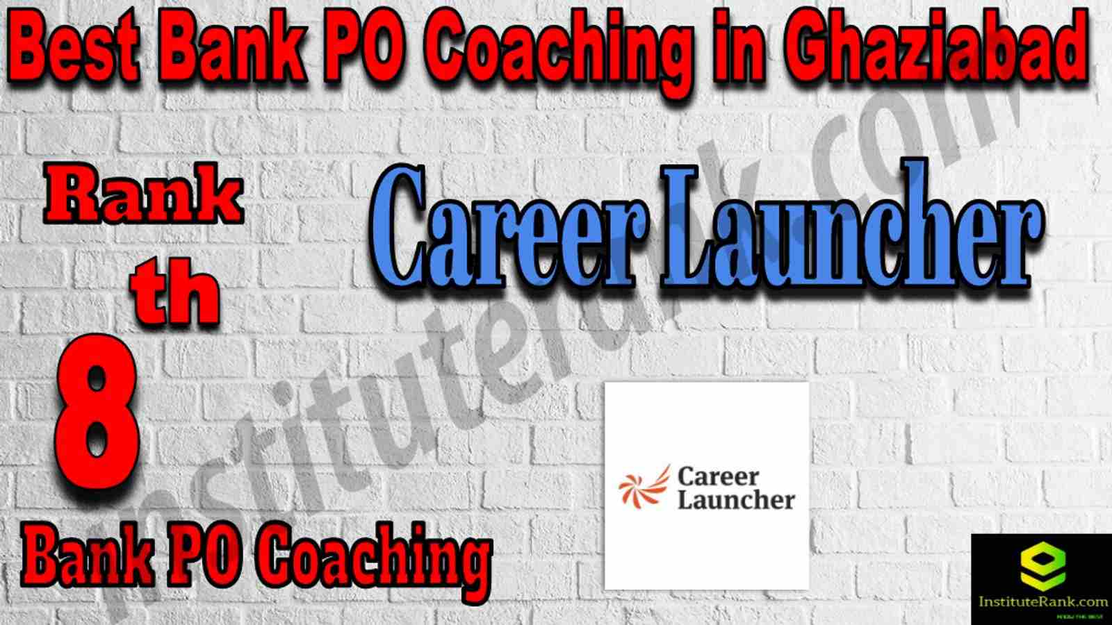 8th Best Bank PO Coaching in Ghaziabad