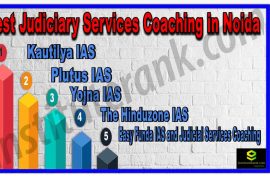 Best 10 Judiciary Services Coaching in Noida