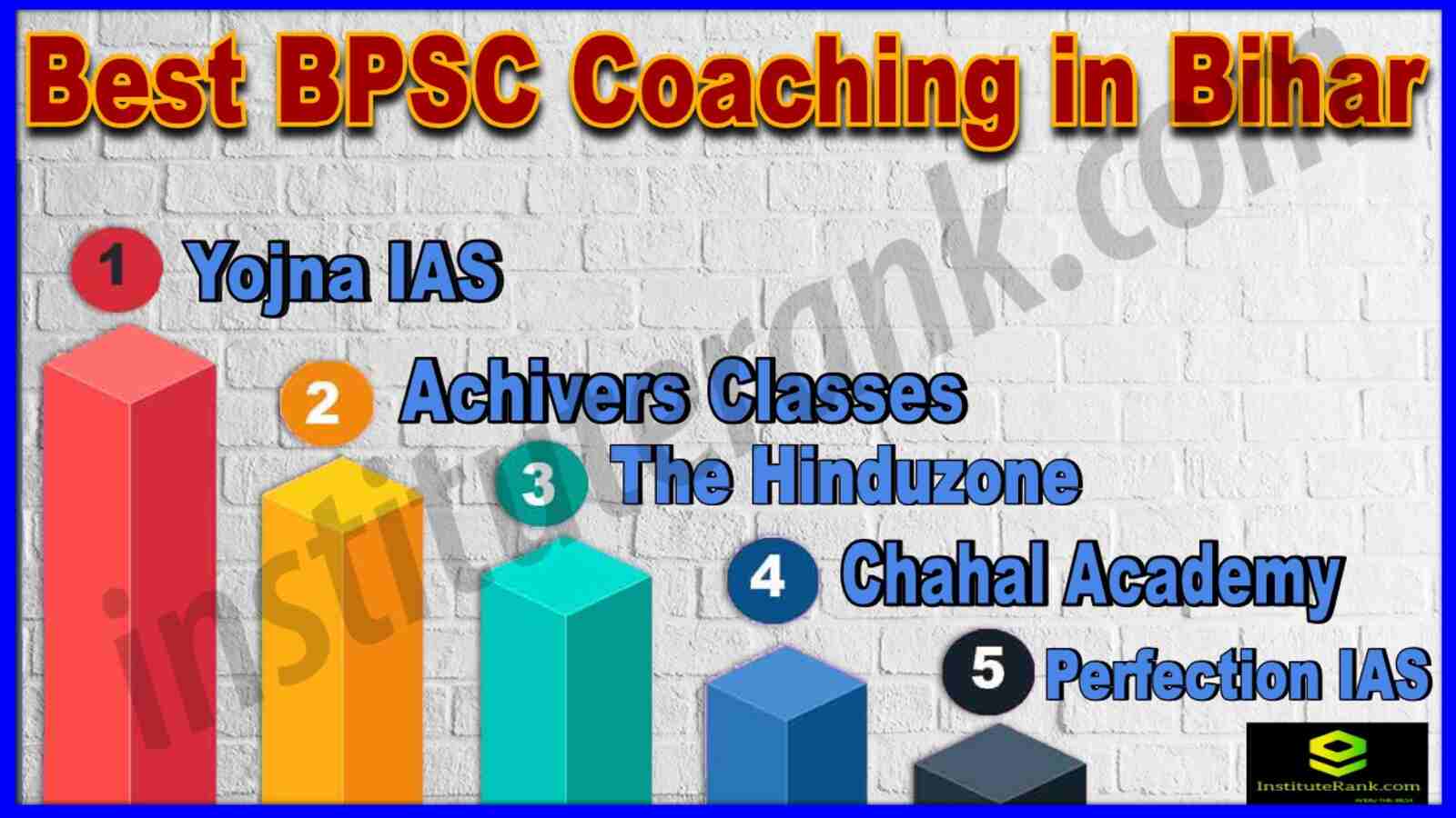 Best 10 BPSC Coaching in Bihar