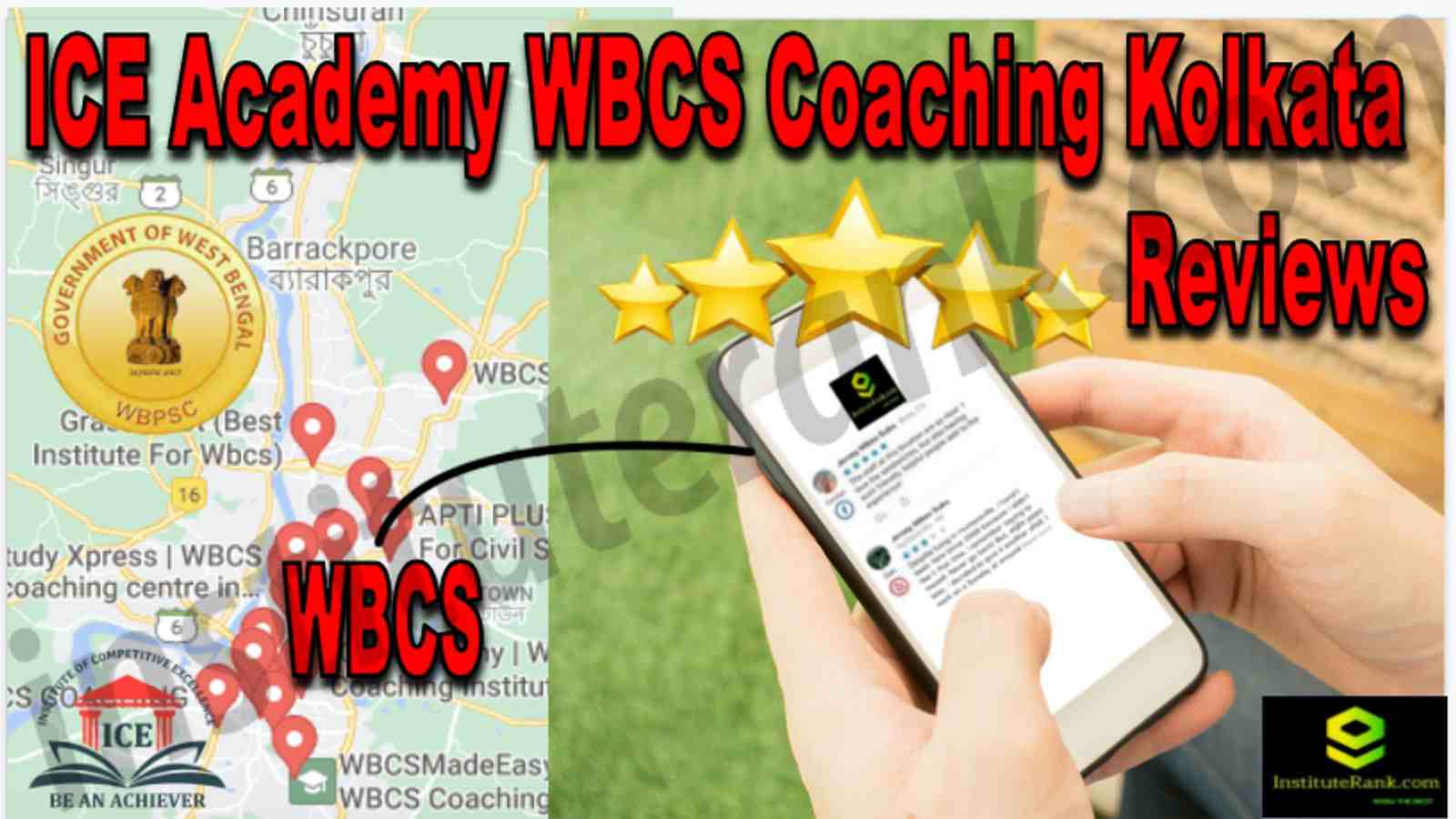 ICE Academy WBSC Coaching in Kolkata Reviews