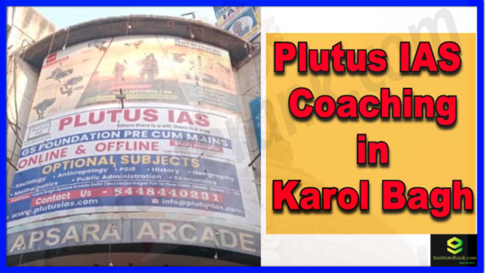 Plutus IAS Coaching in Karol Bagh