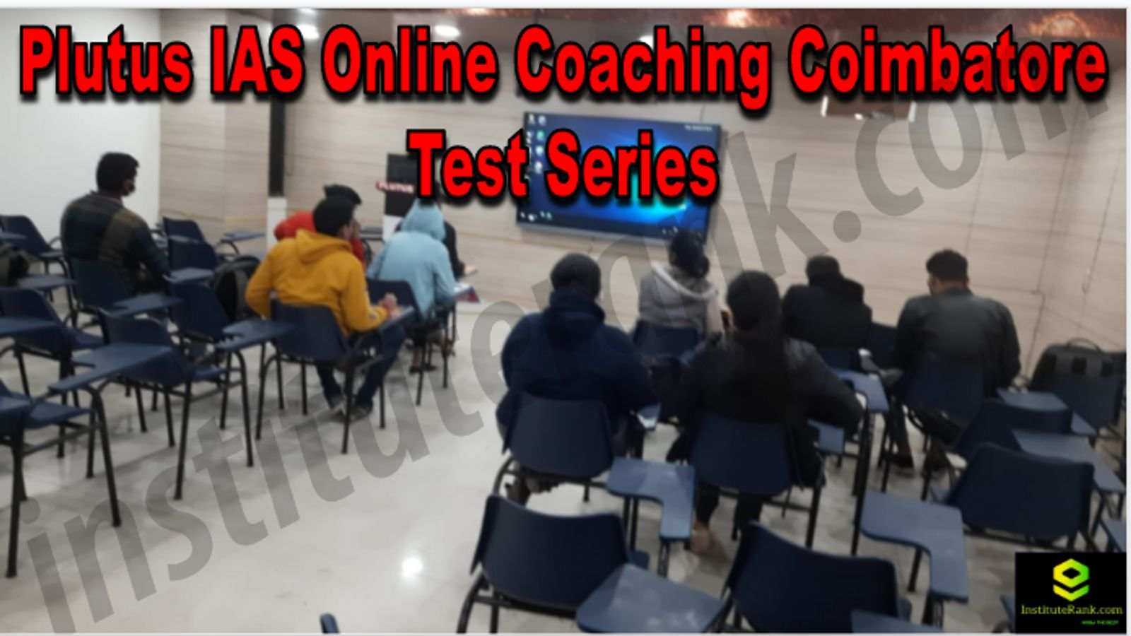 Plutus IAS Online Coaching Coimbatore Reviews Test Series