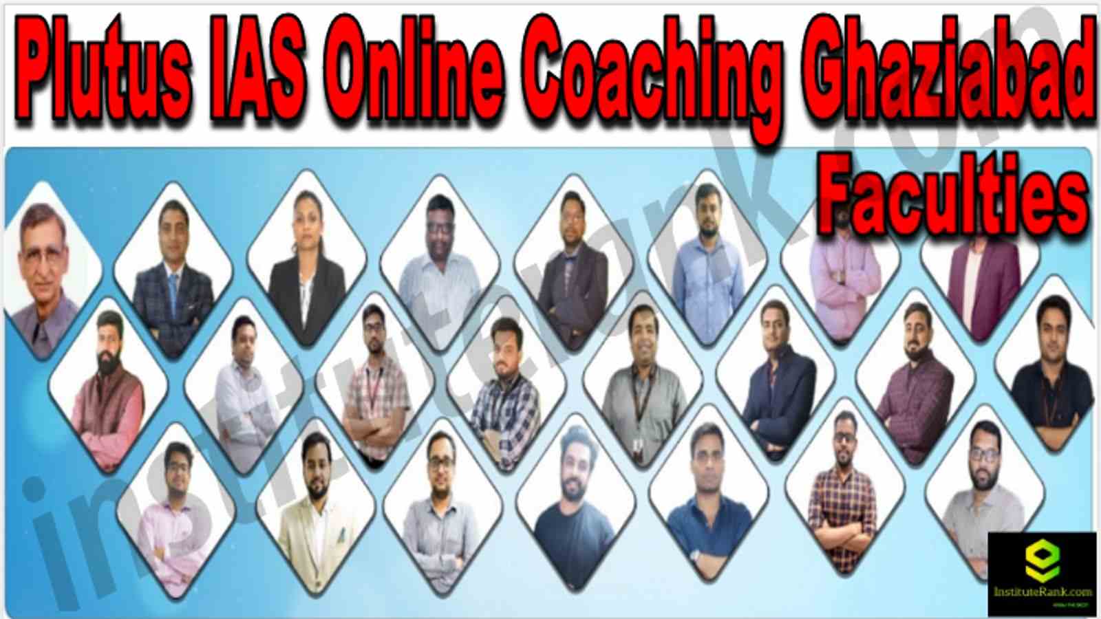 Plutus IAS Online Coaching Ghaziabad Reviews Faculties