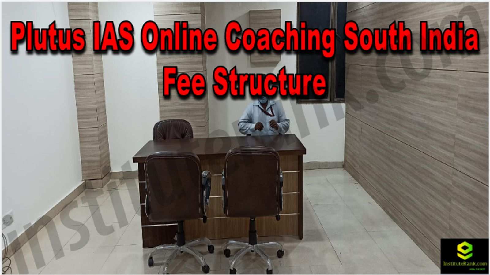Plutus IAS Online Coaching South India Reviews Fee Structure