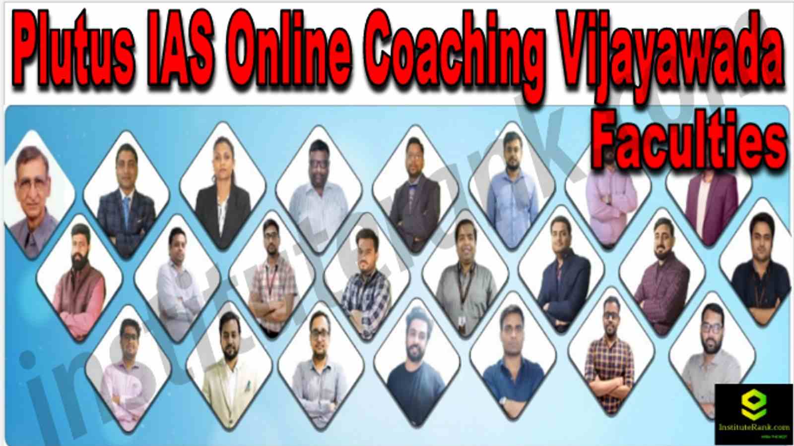 Plutus IAS Online Coaching Vijayawada Reviews Faculties