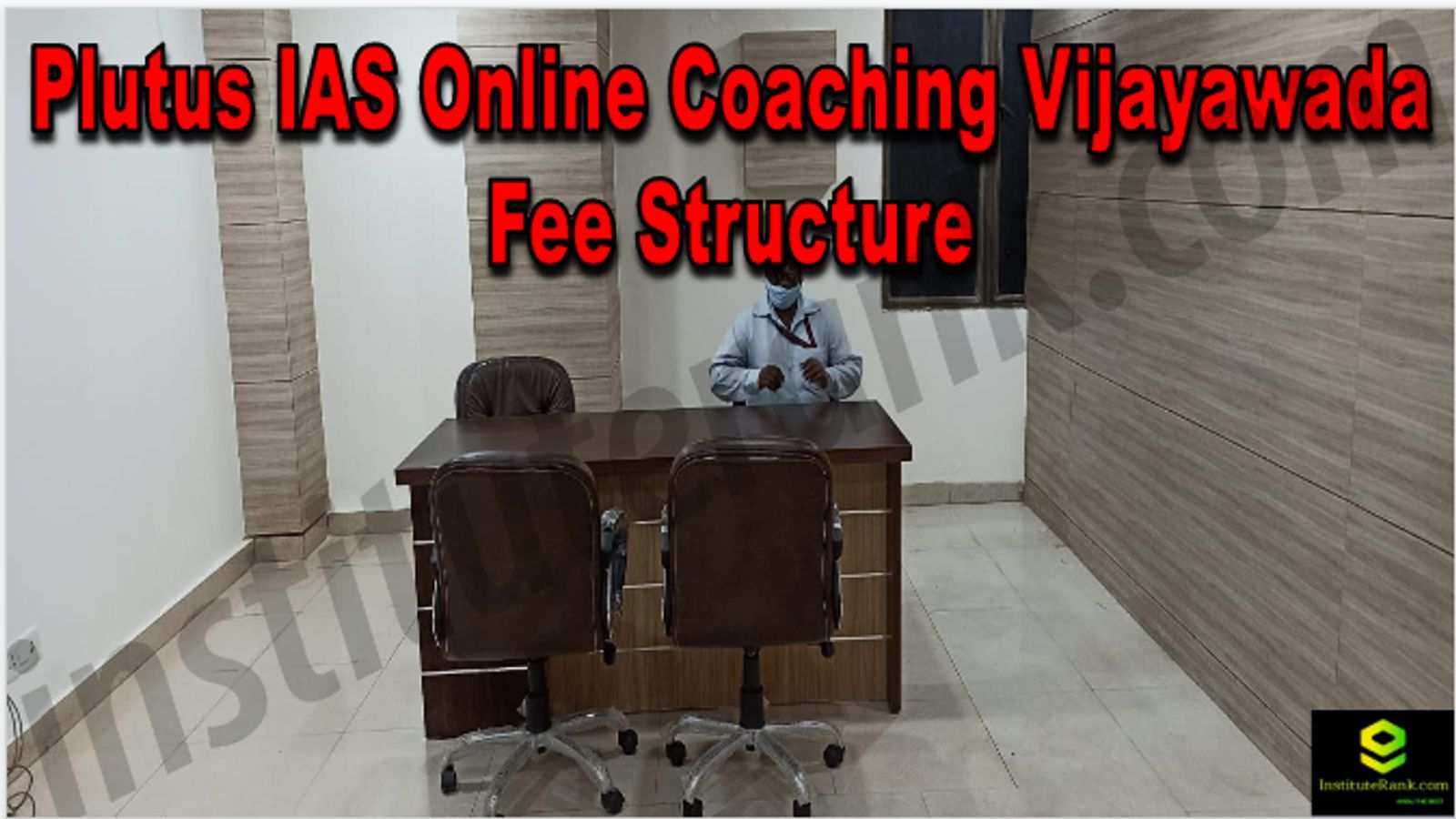 Plutus IAS Online Coaching Vijayawada Reviews Fee Structure