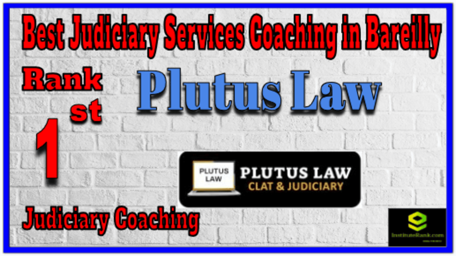 Rank 1. Plutus Law Best Judiciary Services Coaching in Bareilly Rank 1. Plutus Law Best Judiciary Services Coaching in Bareilly