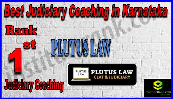 Rank 1. Plutus Law Best Judiciary Services Coaching in Karnataka