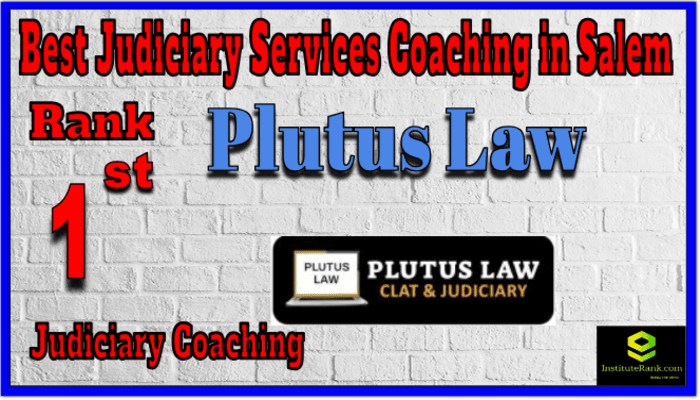 Rank 1. Plutus Law Best Judiciary Services Coaching in Salem Rank 1. Plutus Law Best Judiciary Services Coaching in Salem