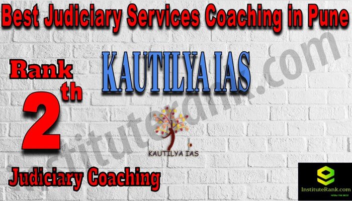 Rank 2 Kautilya IAS Best Judiciary Services Coaching in Chennai