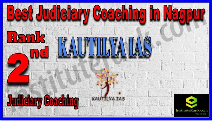 Rank 2. Kautilya IAS Best Judiciary Services Coaching in Nagpur