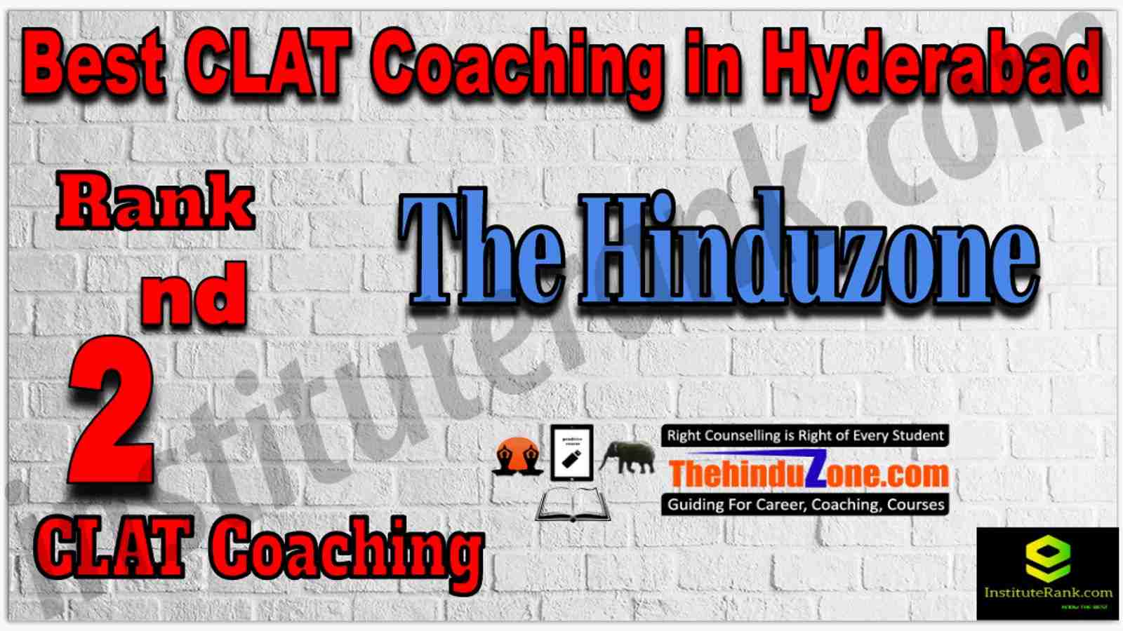 Rank 2nd Best CLAT Coaching in Hyderabad