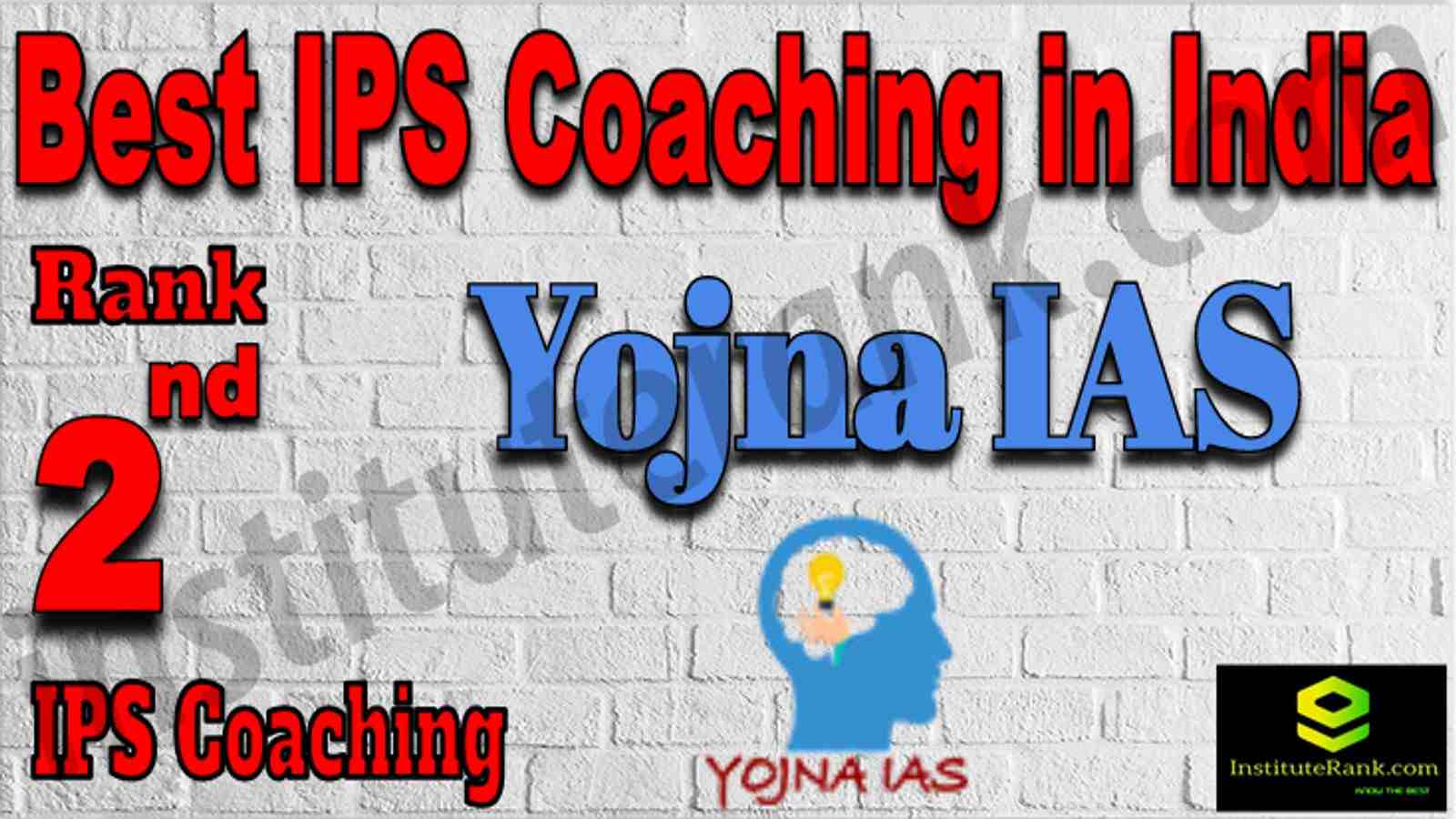 Rank 2nd IPS Coaching in India