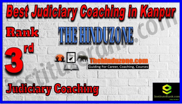 Rank 3. The Hinduzone Best Judiciary Services Coaching in Kanpur