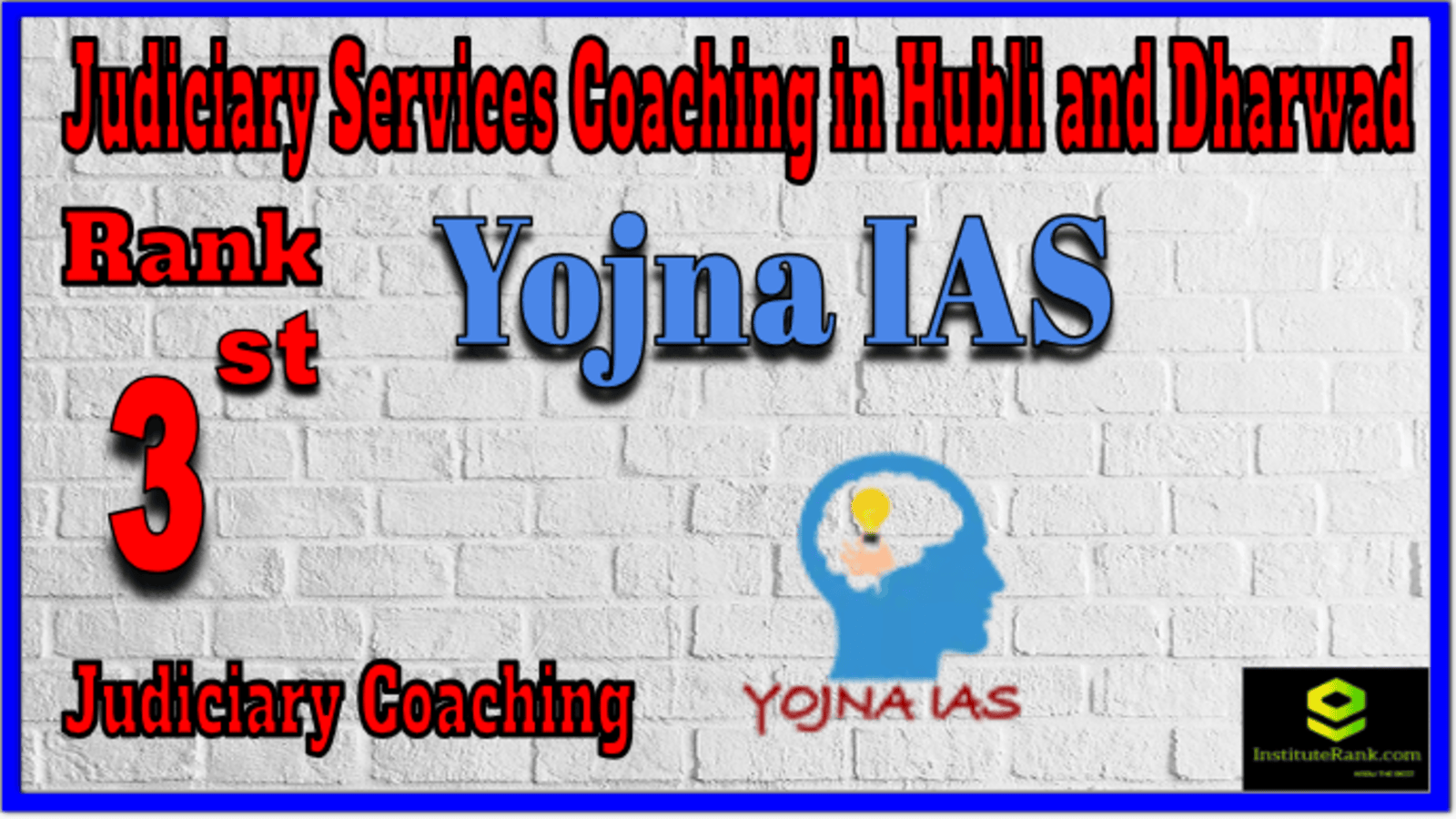 Rank 3. Yojna IAS Best Judiciary Services Coaching in Hubli and Dharwad Rank 3. Yojna IAS Best Judiciary Services Coaching in Hubli and Dharwad