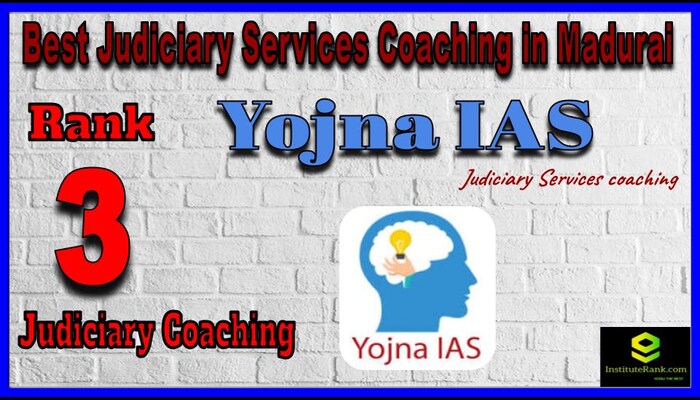 Rank 3. Yojna IAS Best Judiciary Services Coaching in Madurai