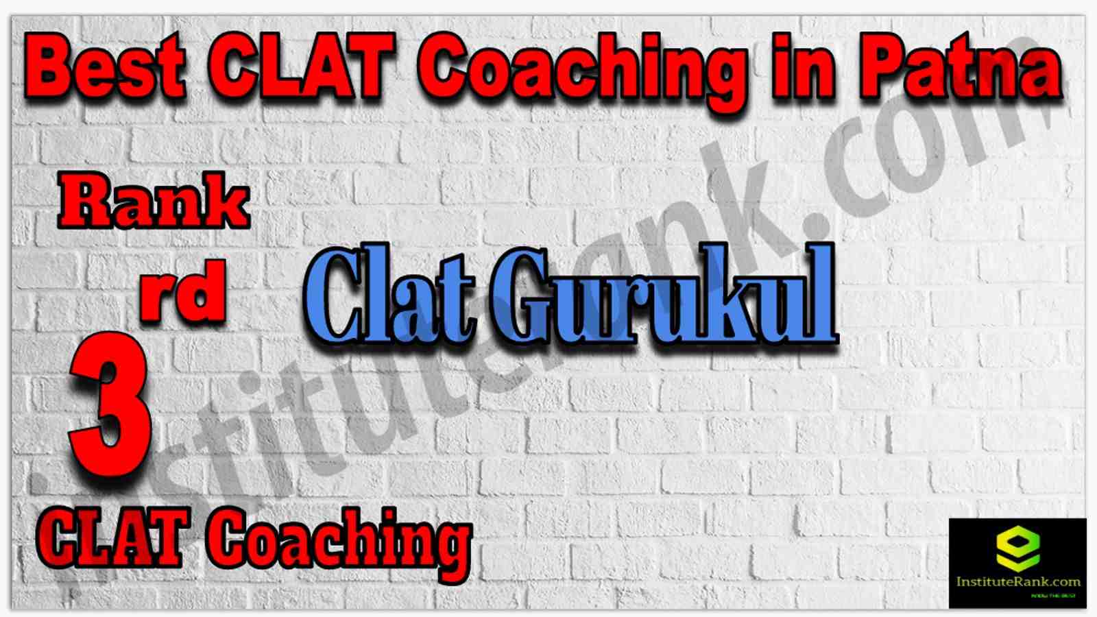 Rank 3rd Best CLAT Coaching in Patna