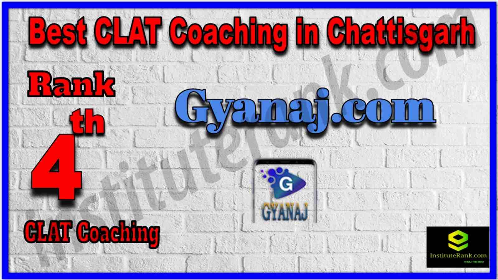 Rank 4 Best CLAT Coaching in Chattisgarh