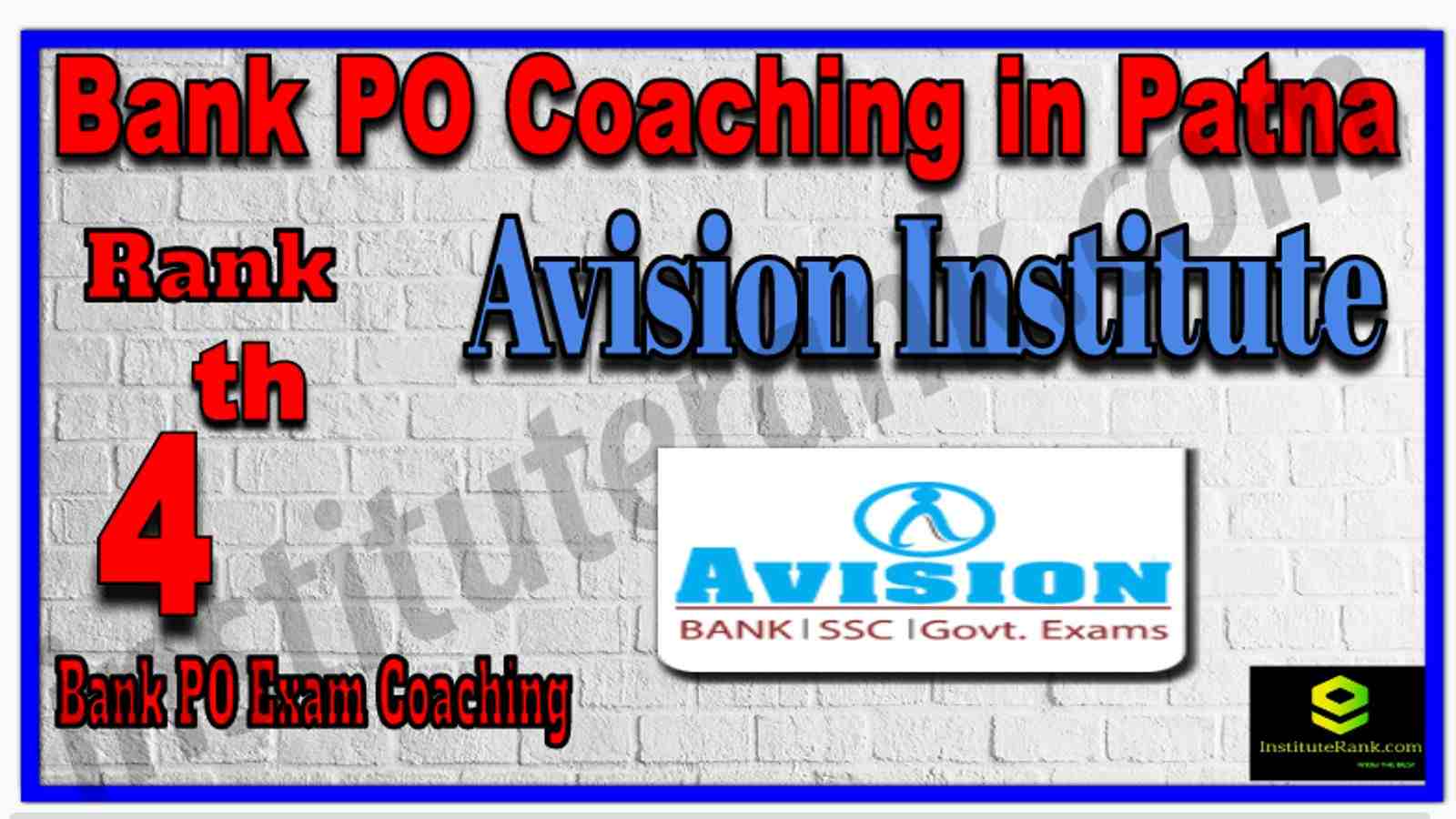 Rank 4th Best Bank PO Coaching in Patna