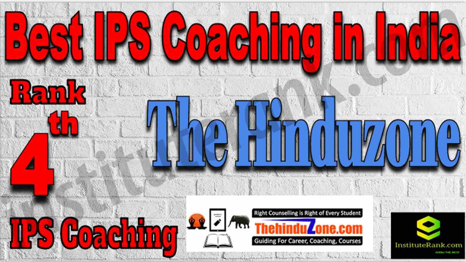 Rank 4th IPS Coaching in India