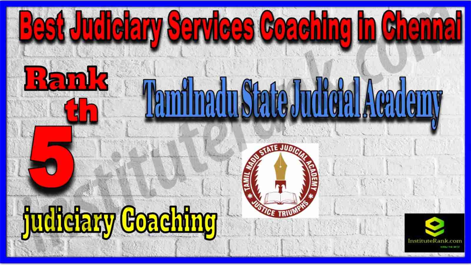 Rank 5 Best Judiciary Services coaching in Chennai. Rank 5 Top Judiciary Services coaching in Chennai. Rank 5 Best Judiciary Services coaching in Chennai