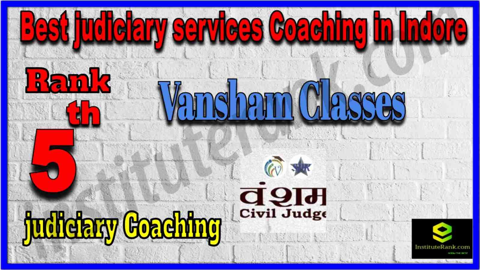 Rank 5 Best Judiciary Services coaching in Indore