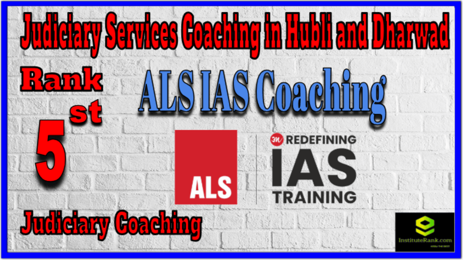 Rank 5. ALS IAS Coaching Top Best Judiciary Services Coaching in Hubli and Dharwad Rank 5. ALS IAS Coaching Top Best Judiciary Services Coaching in Hubli and Dharwad