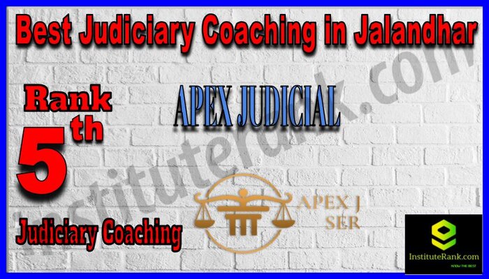 Rank 5. Apex Judicial Academy Top Best Judiciary Services Coaching in Jalandhar