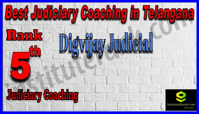Rank 5. Digvijay Judicial CoachingTop Best Judiciary Services Coaching in Telangana