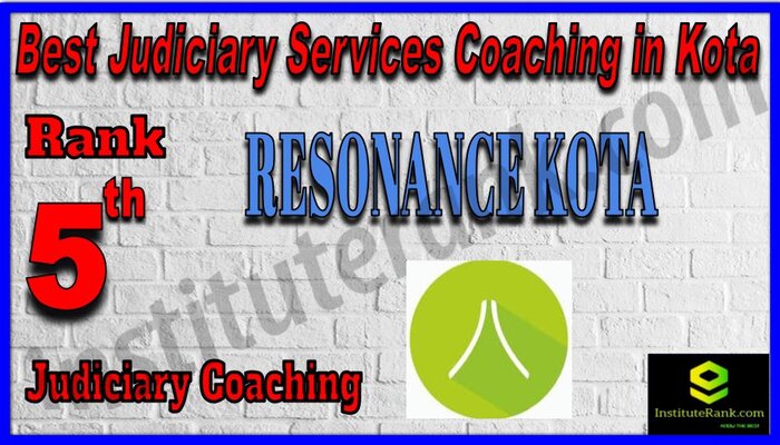Rank 5. Resonance Kota Top Best Judiciary Services Coaching in Kota