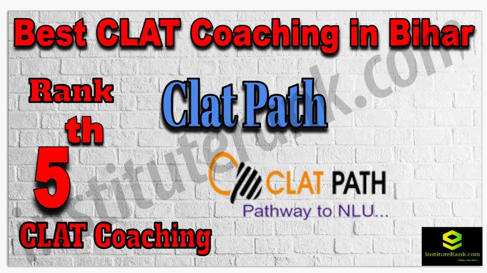 Rank 5th Best CLAT Coaching in Bihar