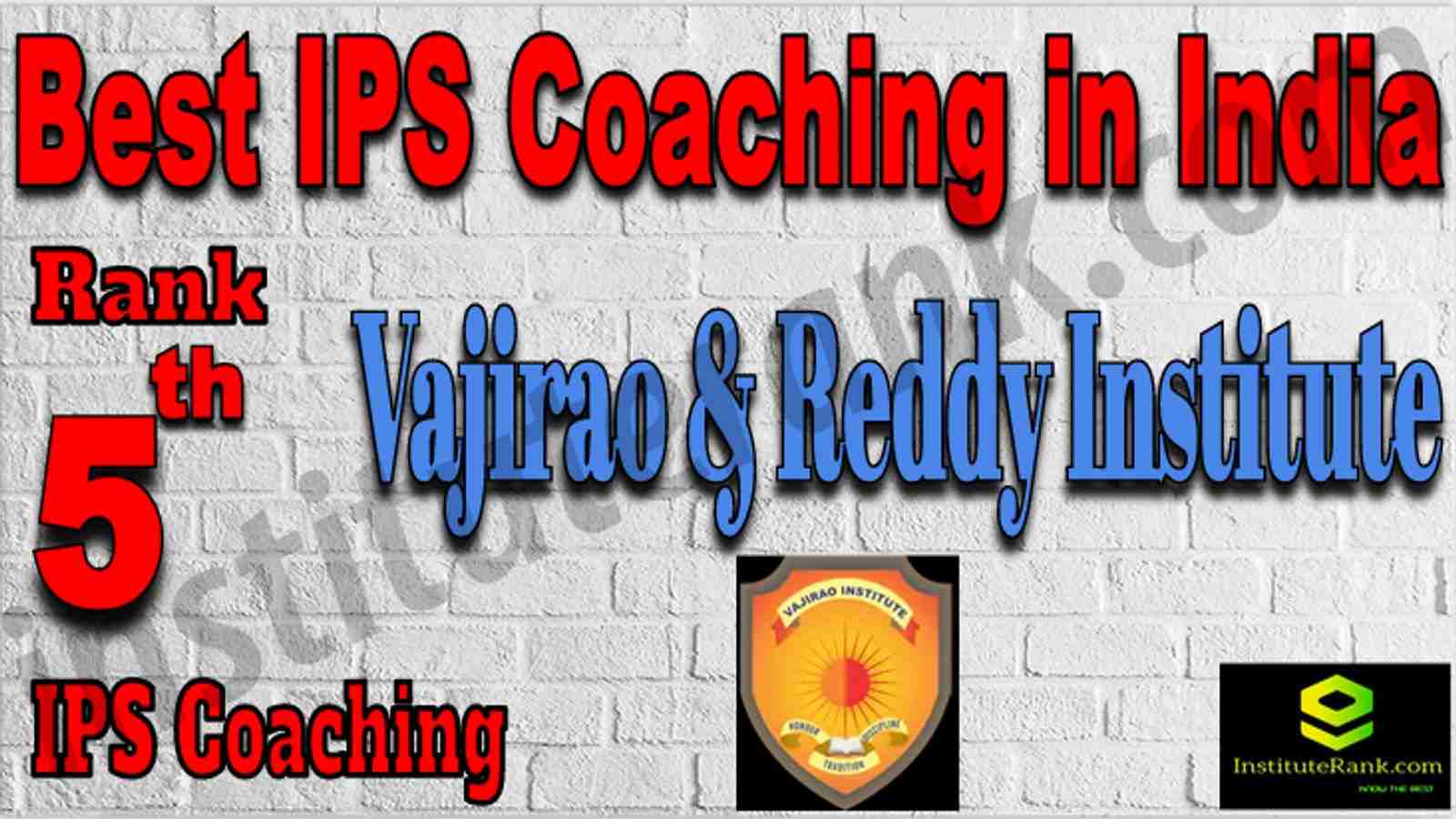 Rank 5th IPS Coaching in India