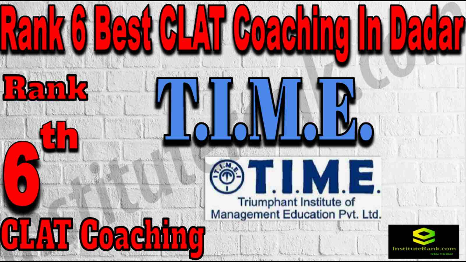 Rank 6 Best CLAT Coaching In Dadar
