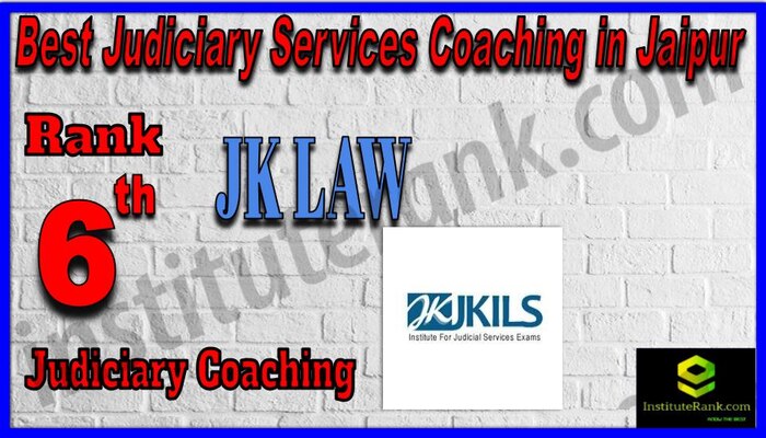 Rank 6. JK Law Academy Best Judiciary Services Coaching in Jaipur