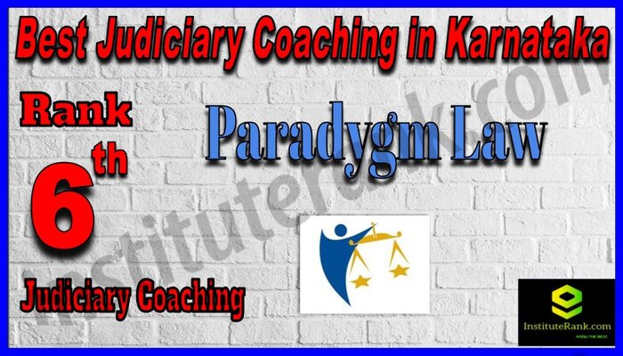 Rank 6. Paradygm Law Coaching Center Best Judiciary Services Coaching in Karnataka