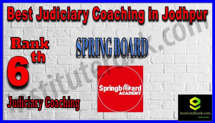 Rank 6. Spring Board Academy Best Judiciary Services Coaching in Jodhpur