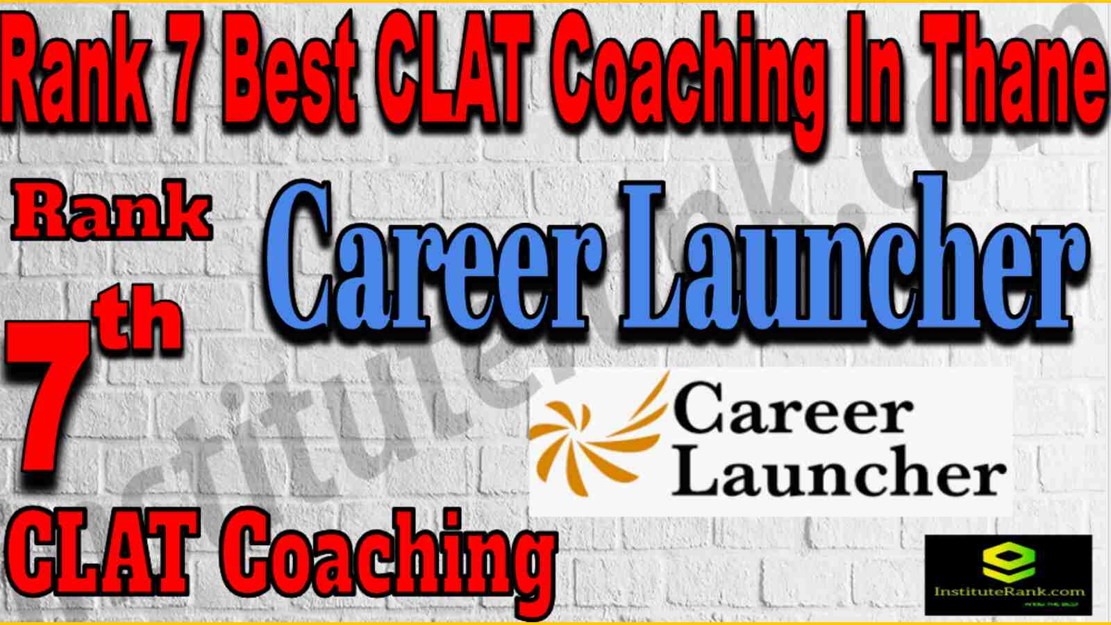 Rank 7 Best CLAT Coaching In Thane