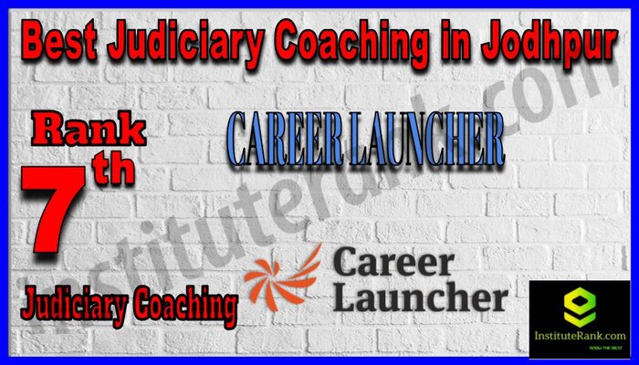 Rank 7. Career Launcher Best Judiciary Services Coaching in Jodhpur