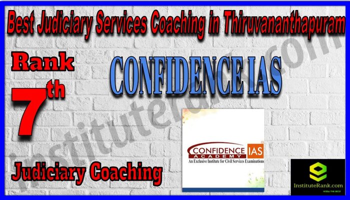 Rank 7. Confidence IAS Academy Best Judiciary Services Coaching in Thiruvananthapuram