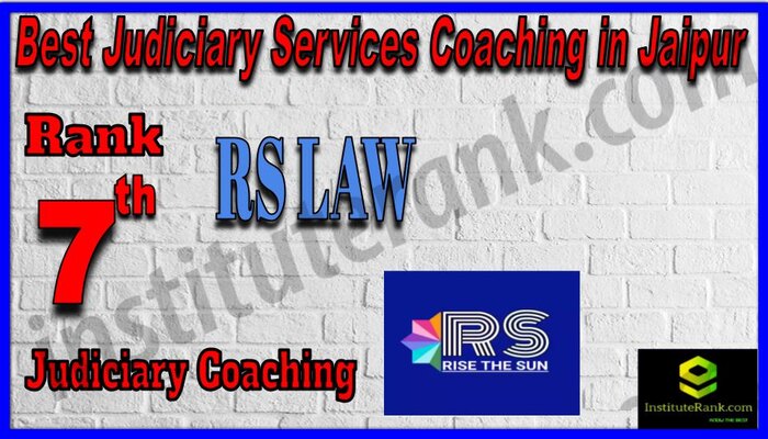 Rank 7. RS Law Classes Best Judiciary Services Coaching in Jaipur