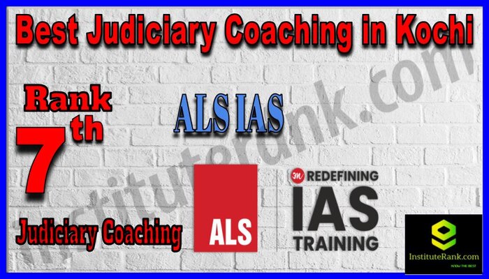 Rank 7.ALS IAS Best Judiciary Services Coaching in Kochi