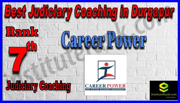 Rank 7.Career Power Best Judiciary Services Coaching in Durgapur