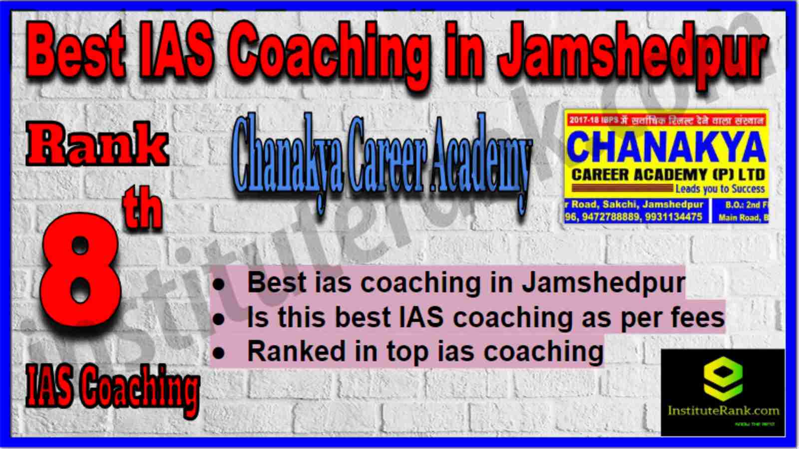 Rank 8 Best IAS Coaching in Jamshedpur Rank 8 Best IAS Coaching in Jamshedpur
